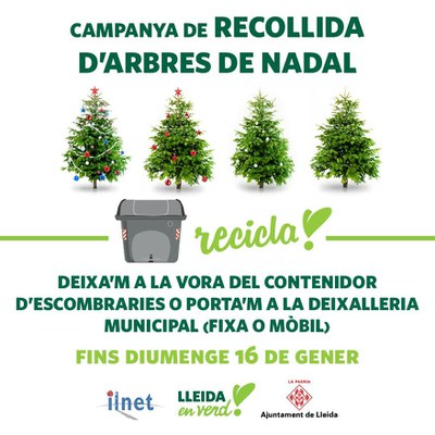 La campanya de recollida d’arbres de Nadal, fins al 16 de gener 